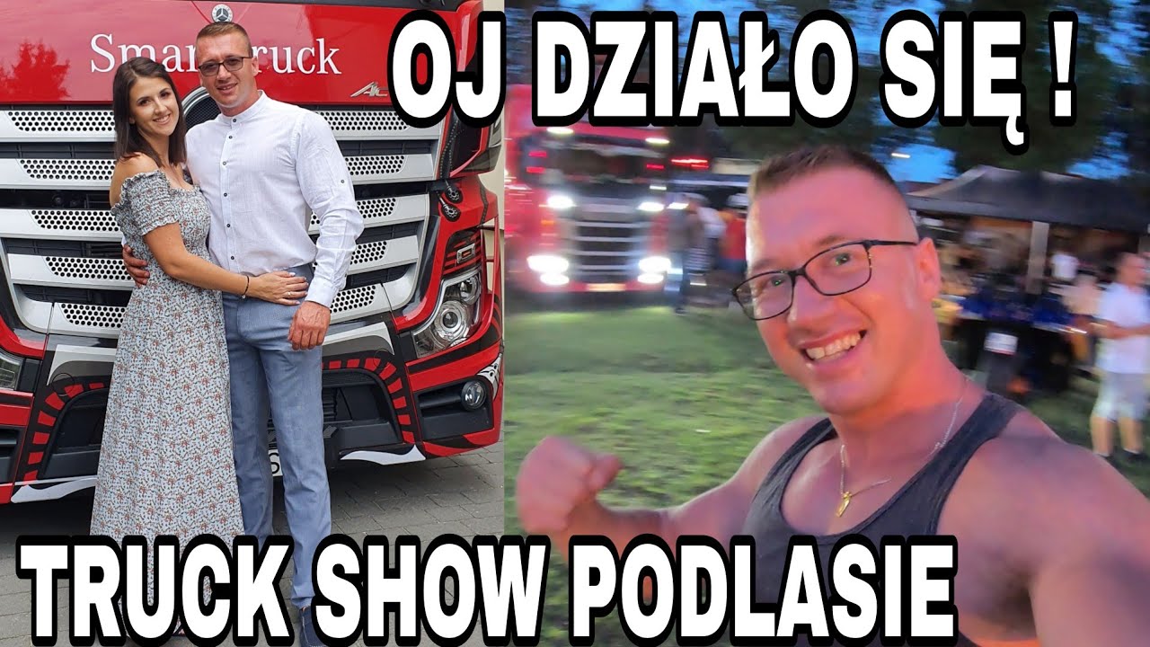 Żona Zaskoczona ! Zabrałem Na Impreze Truck Show Podlasie Działo Się !