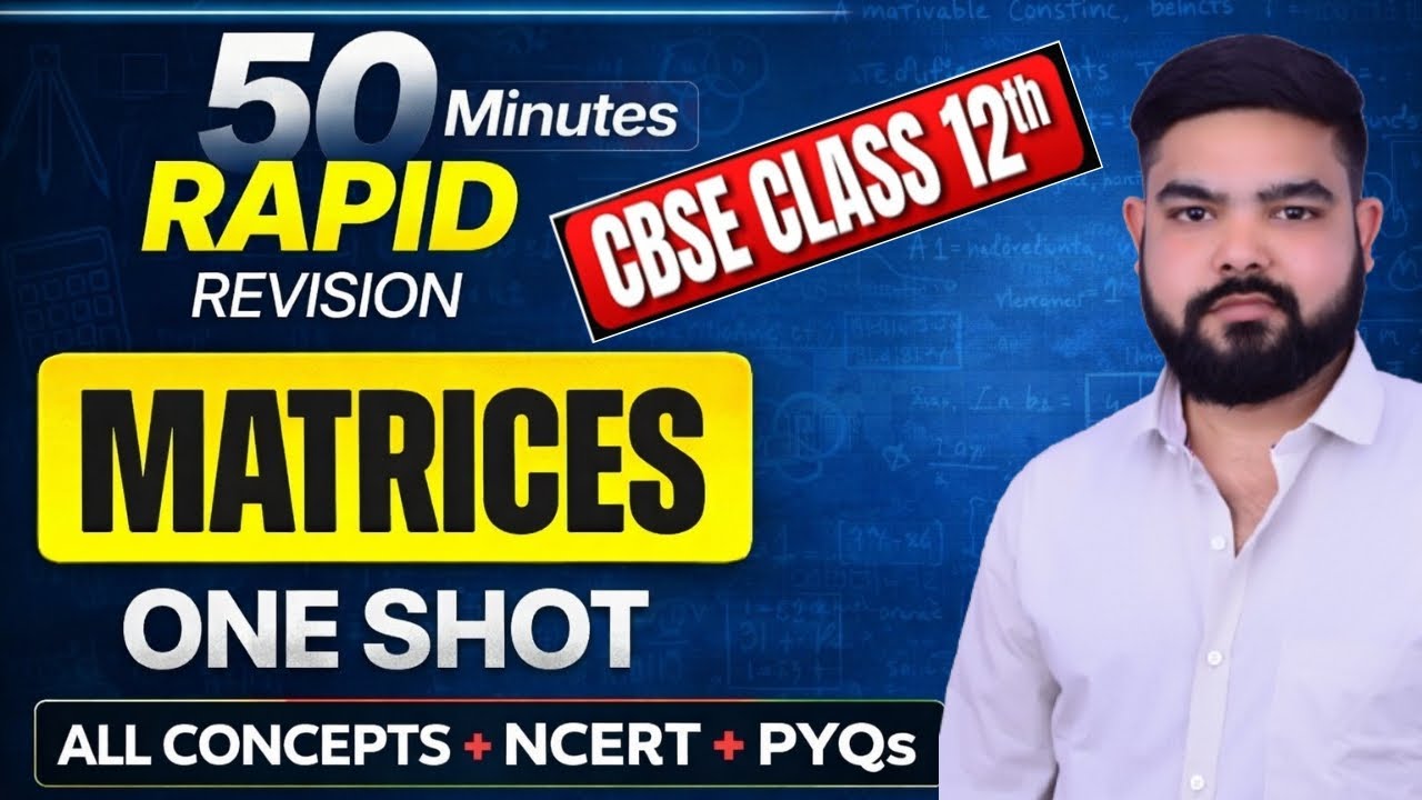 CBSE Class 12 Matrices One Shot 🚨| Complete Chapter in One Video | CBSE Board 2026🔥@LUENTRANCEWORLD 