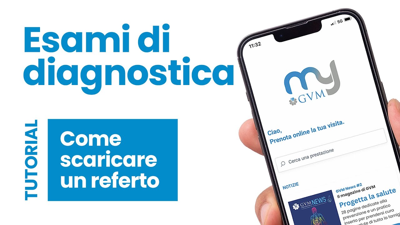 MyGVM - Come scaricare il referto degli esami di diagnostica