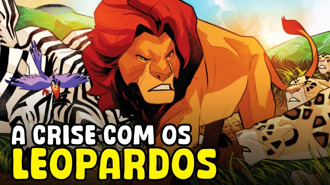 A CRISE COM OS LEOPARDOS | CAPÍTULO 1 | NOVA HQ OFICIAL de O REI LEÃO