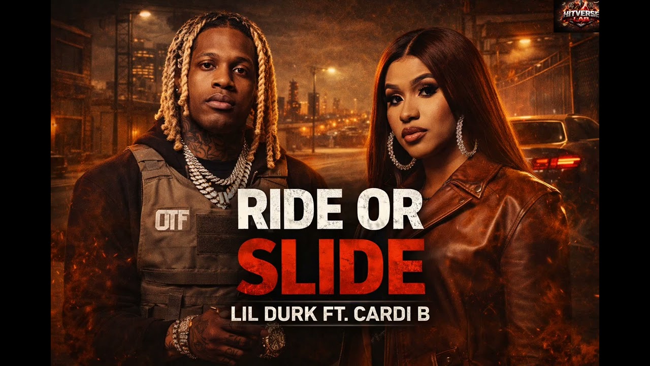 Lil Durk ft Cardi B - Ride Or Slide