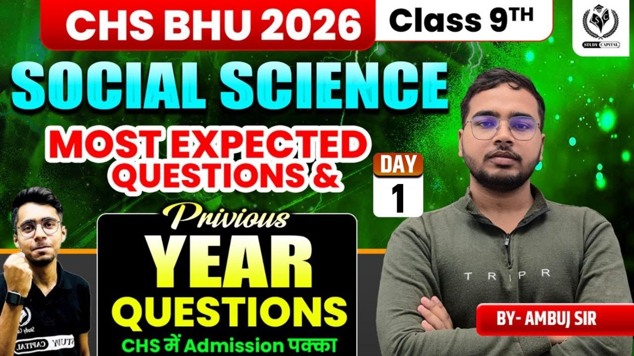 CHS BHU 2026 | Class 9 Social Science Previous year Questions (PYQs) &  MCQs | Day 01 | Sunil Sir