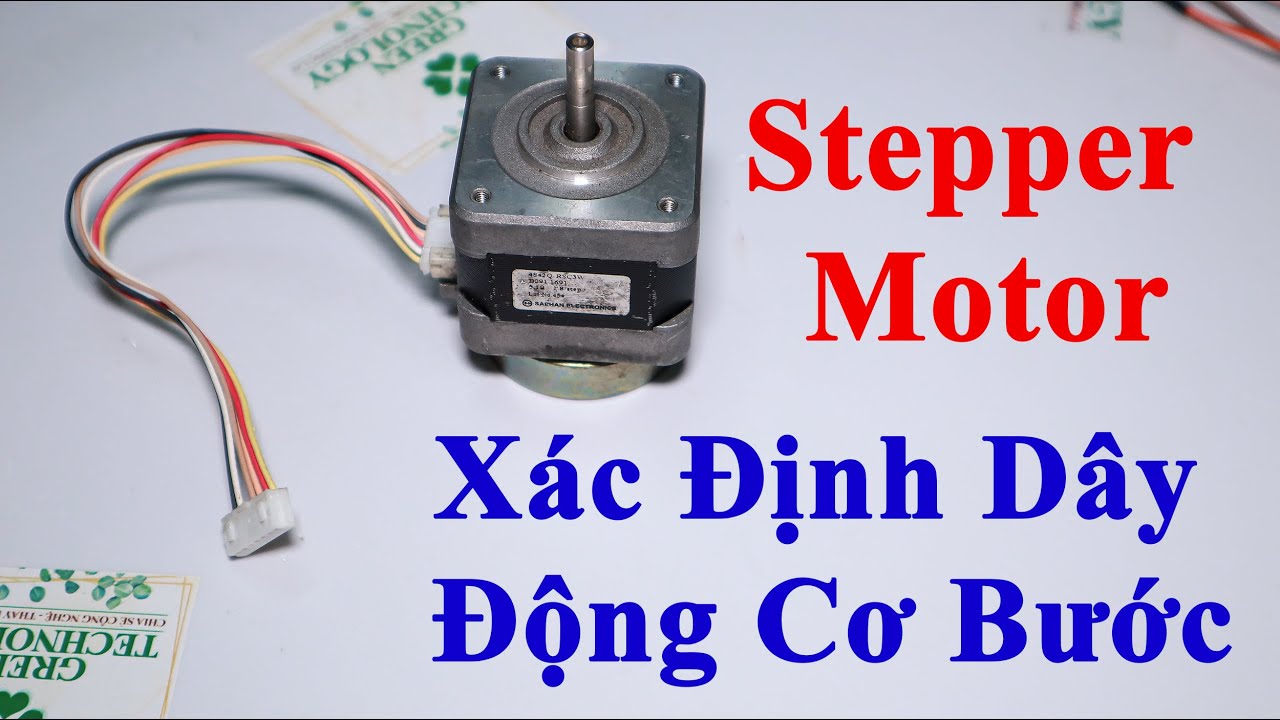 Xác Định Dây Động Cơ Bước | Stepper Motor