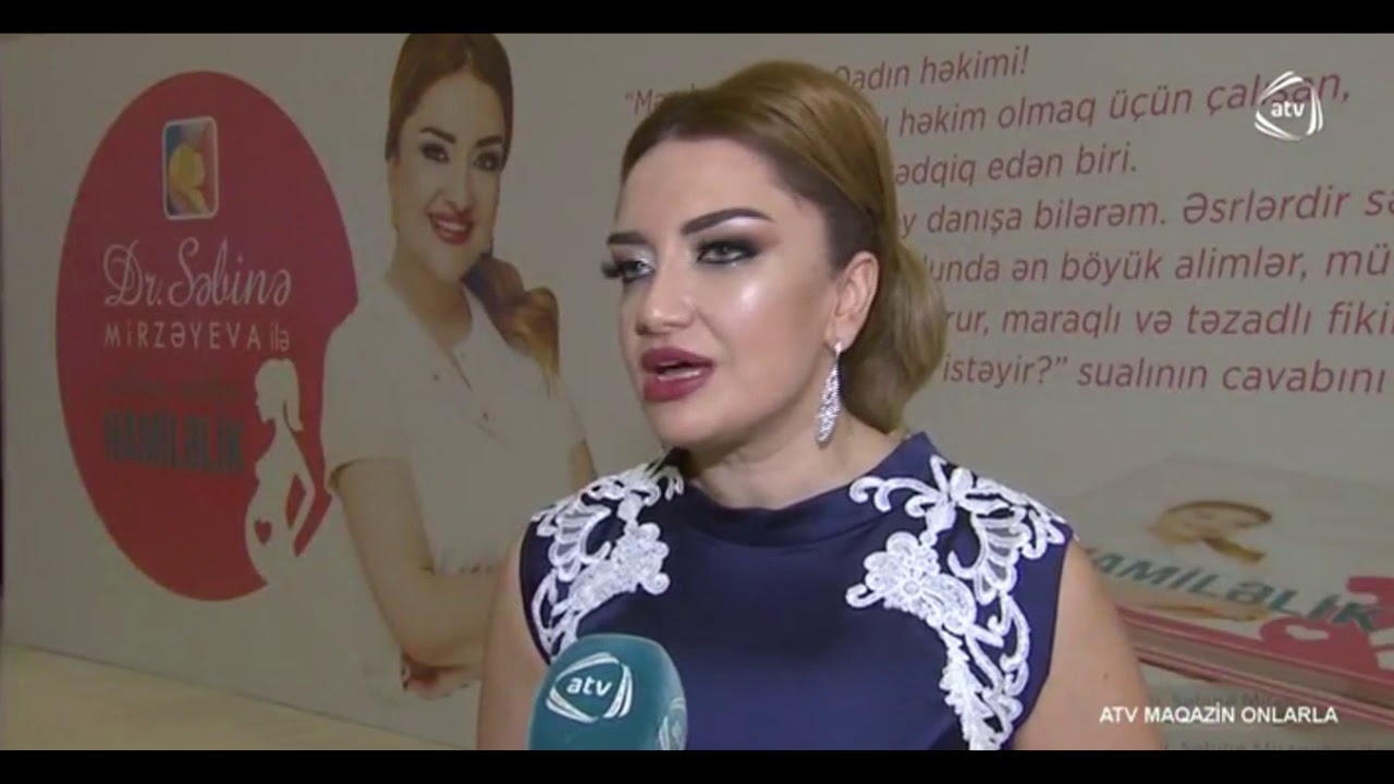 Mama-Ginekoloq Cərrah Səbinə Mirzəyeva ATV maqazin 21.01.2018
