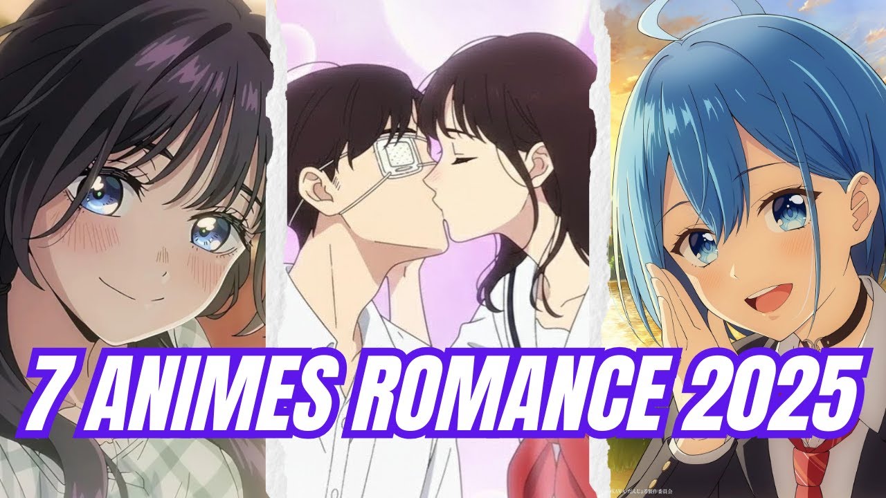 TOP 7 MEJORES ANIMES DE ROMANCE 2025