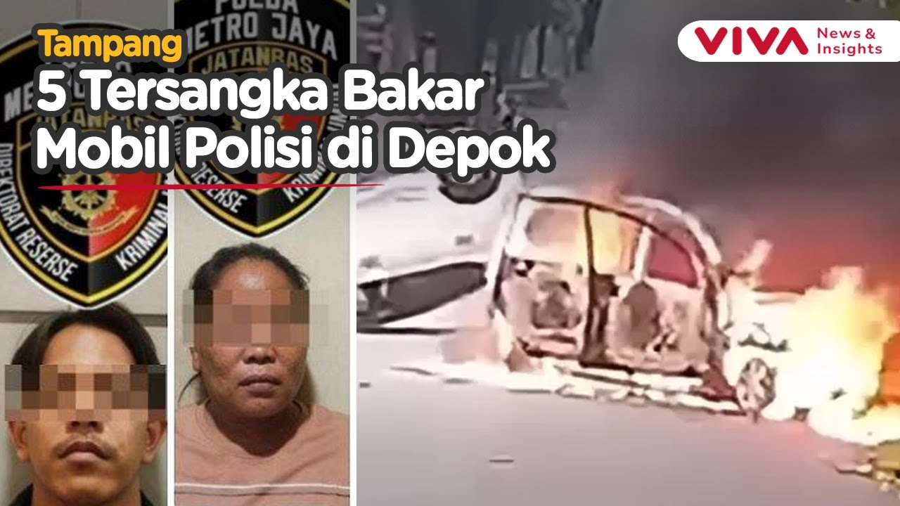 Satu Orang Wanita, 5 Pelaku Pembakar Mobil Polisi di Depok