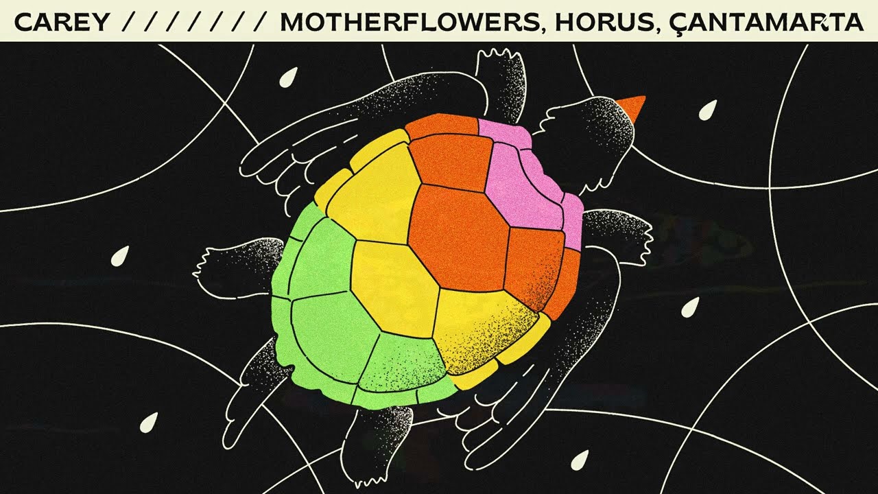 Motherflowers - CAREY  ft. HORUS, Çantamarta