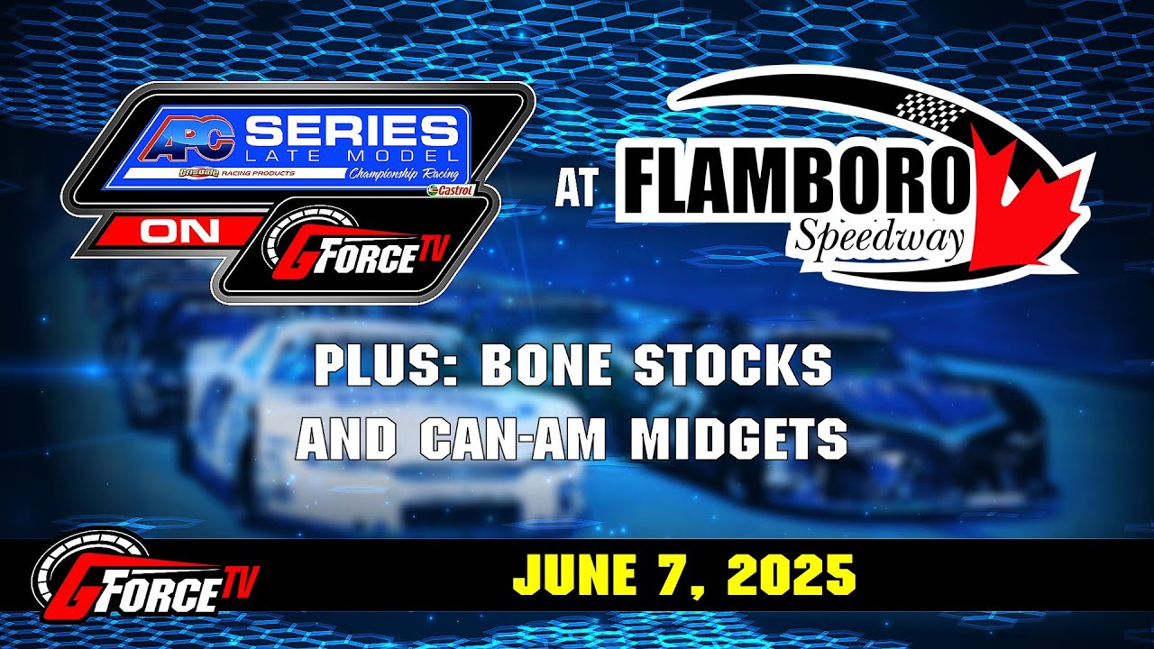 June 7, 2025 | APC Series Race 2 | GRISDALE 150 | Flamboro Speedway