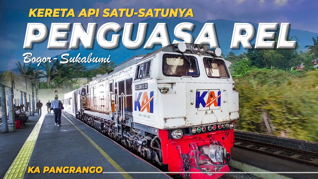 AMAZING VIEW DENGAN SI RAJA LINTASAN BOGOR SUKABUMI | KERETA API KA PANGRANGO