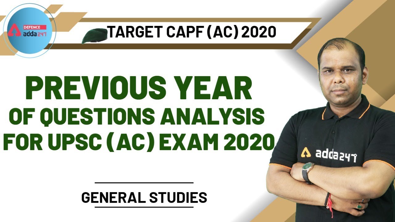UPSC CAPF (AC) 2020 | General Studies | Previous Year Questions Analysis