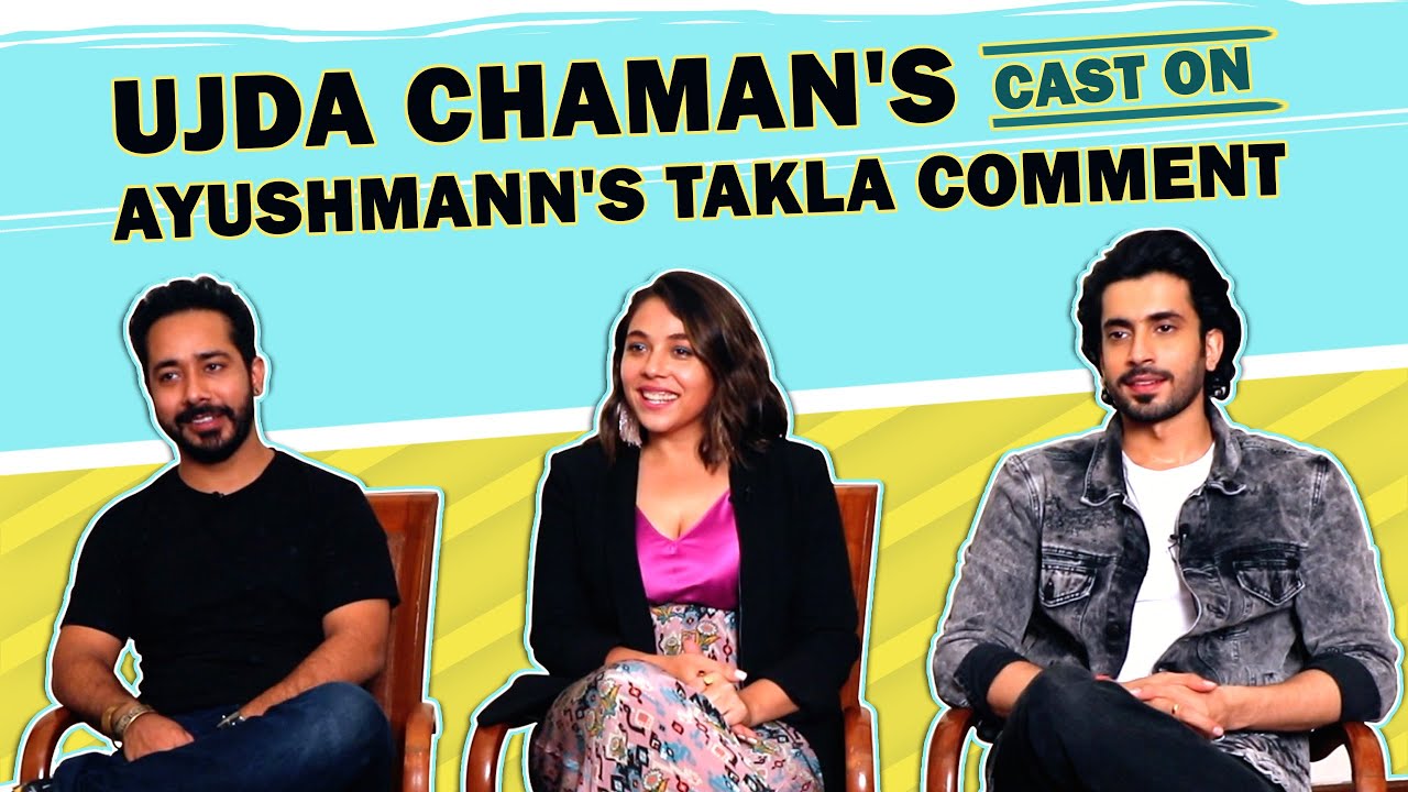 Sunny Singh, Maanvi Gagroo And Abhishek Patak On Ayushmann's Takla Comment & More
