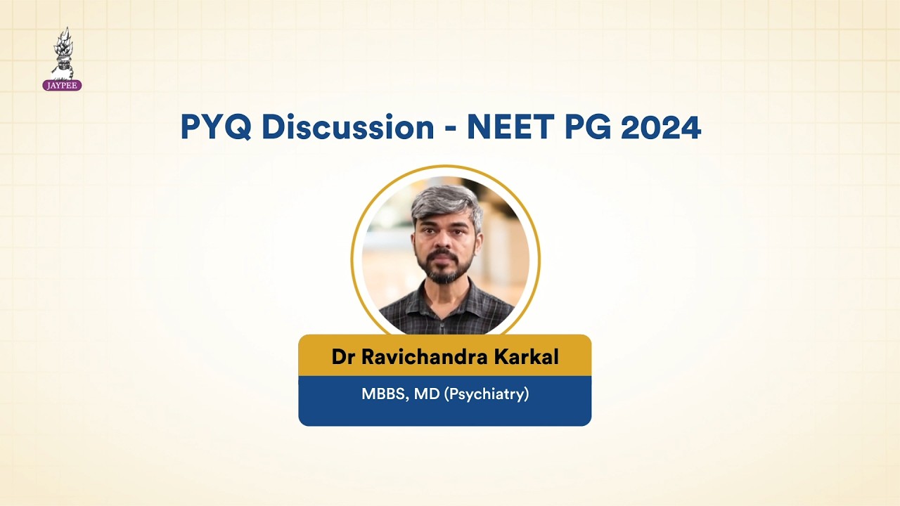 Psychiatry PYQ Discussion NEET PG PG 2024 | Dr Ravichandra Karkal
