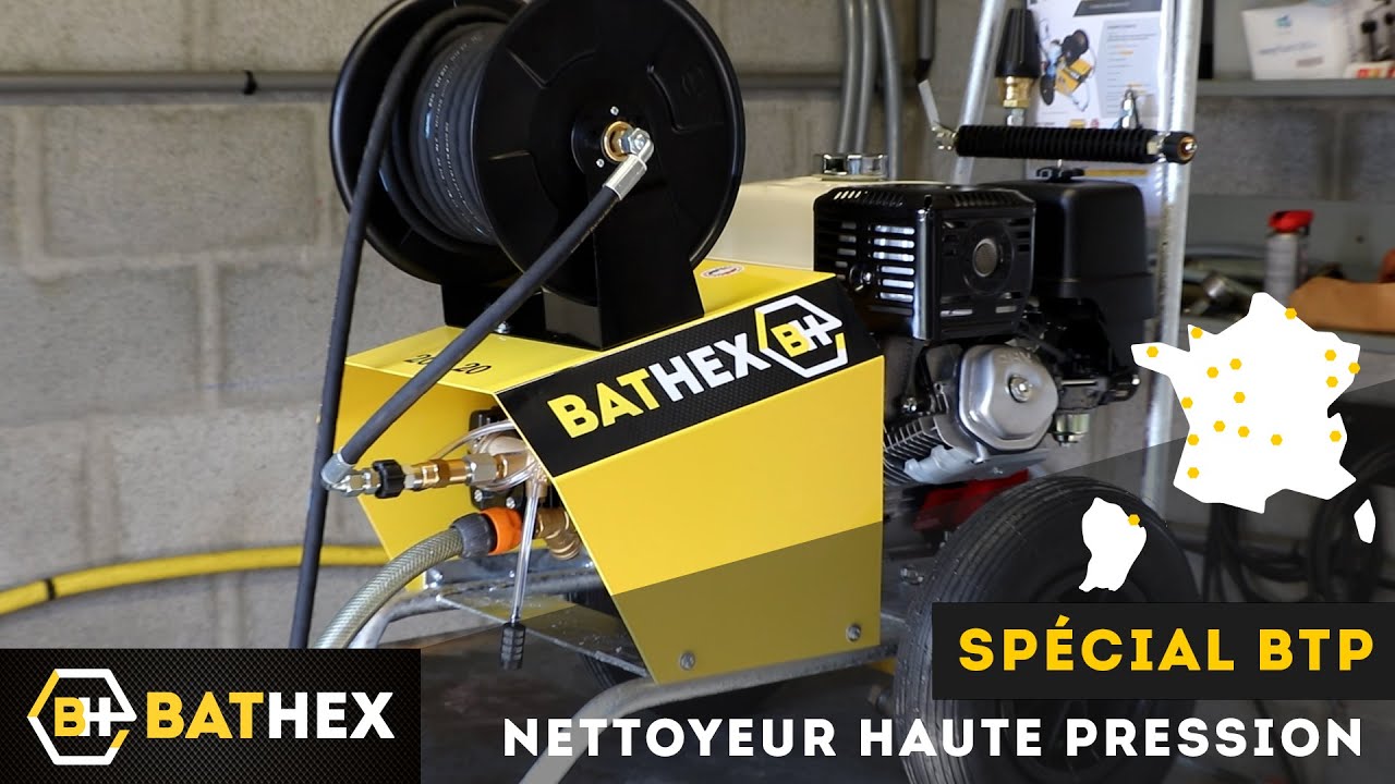 Le nettoyeur HP BATHEX spécialement conçu pour le BTP