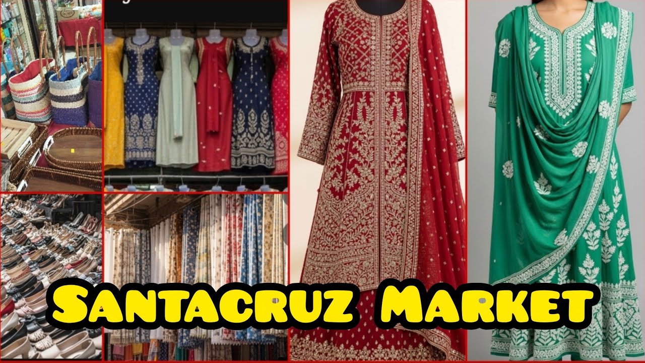 Santacruz Market - All new Latest Collection 2026 - ULTIMATE guide for Ramadan shopping