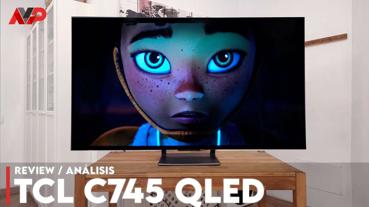Review TCL C745 QLED: la mejor Smart TV de gama media del 2023