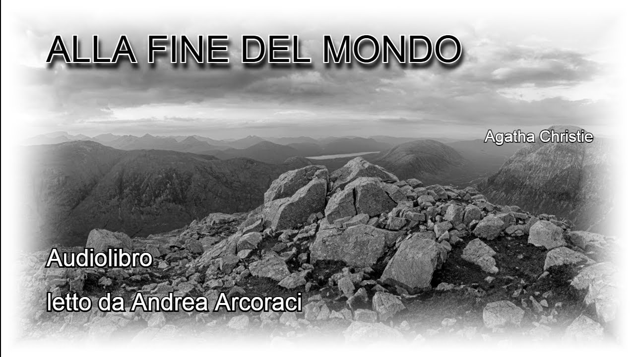 ALLA FINE DEL MONDO - Agatha Christie - Audiolibro