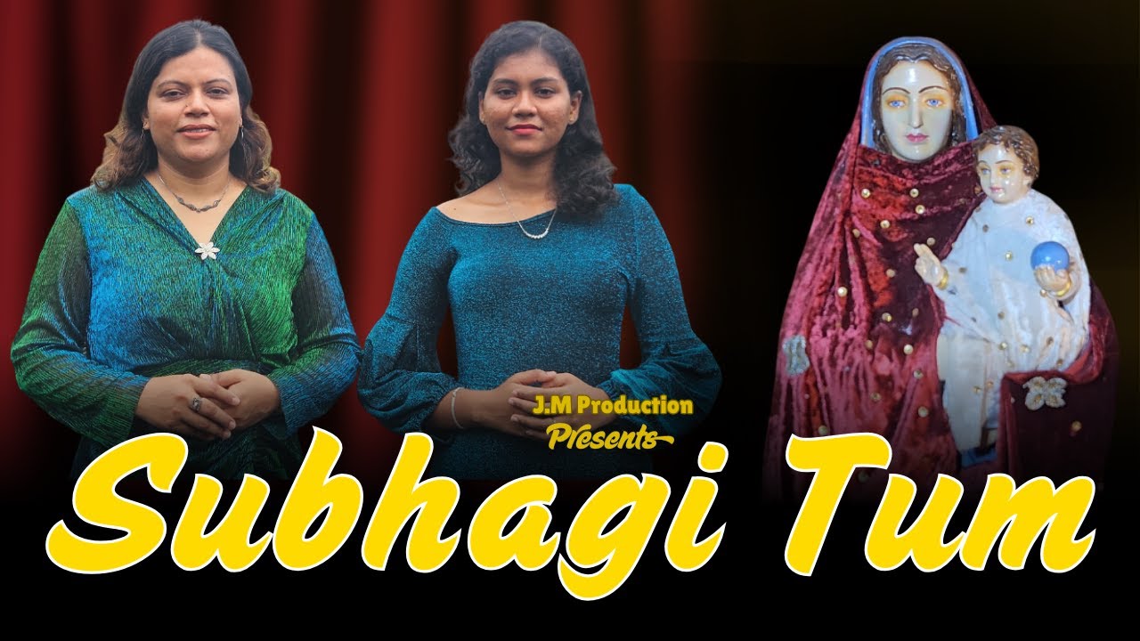 Subhagi Tum I Vinoshka D'souza & Melyva Fernandes I Koankani #hymns 2025