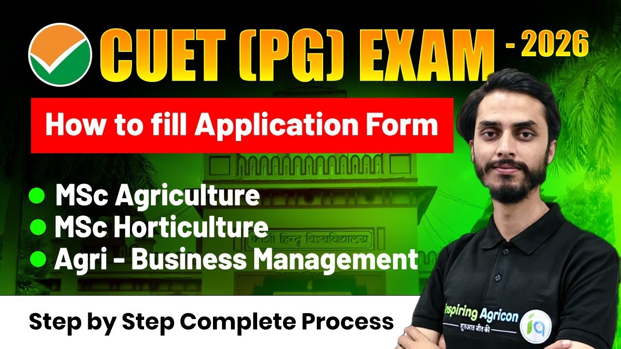 How to Fill CUET-PG Application form for MSc Agriculture / Horticulture / ABM | Inspiring Agricon