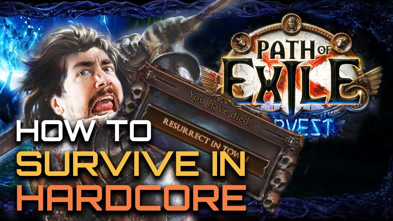How to survive in Hardcore! [PoE university]
