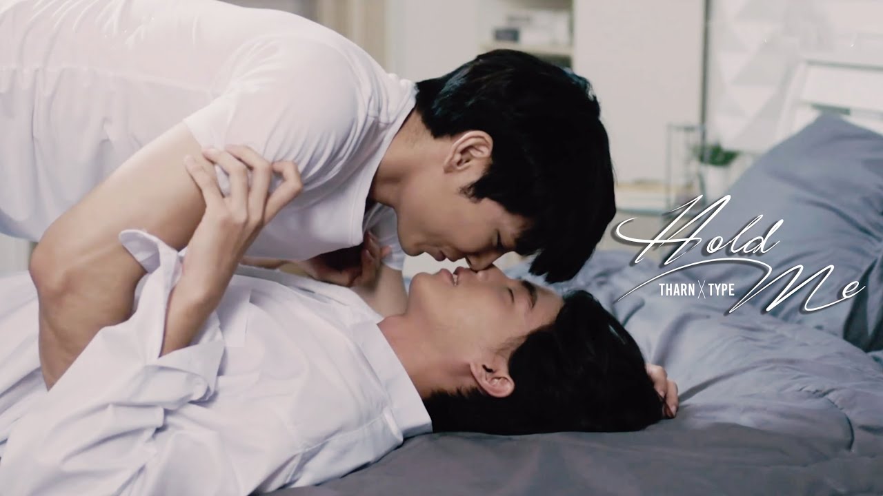 Tharn x Type | Can You Hold Me | FMV | BL