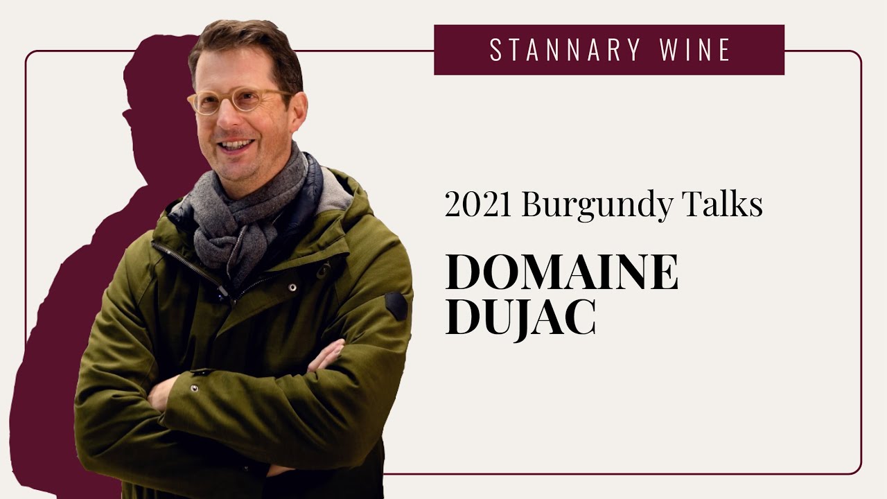 2021 Burgundy Talks • Domaine Dujac