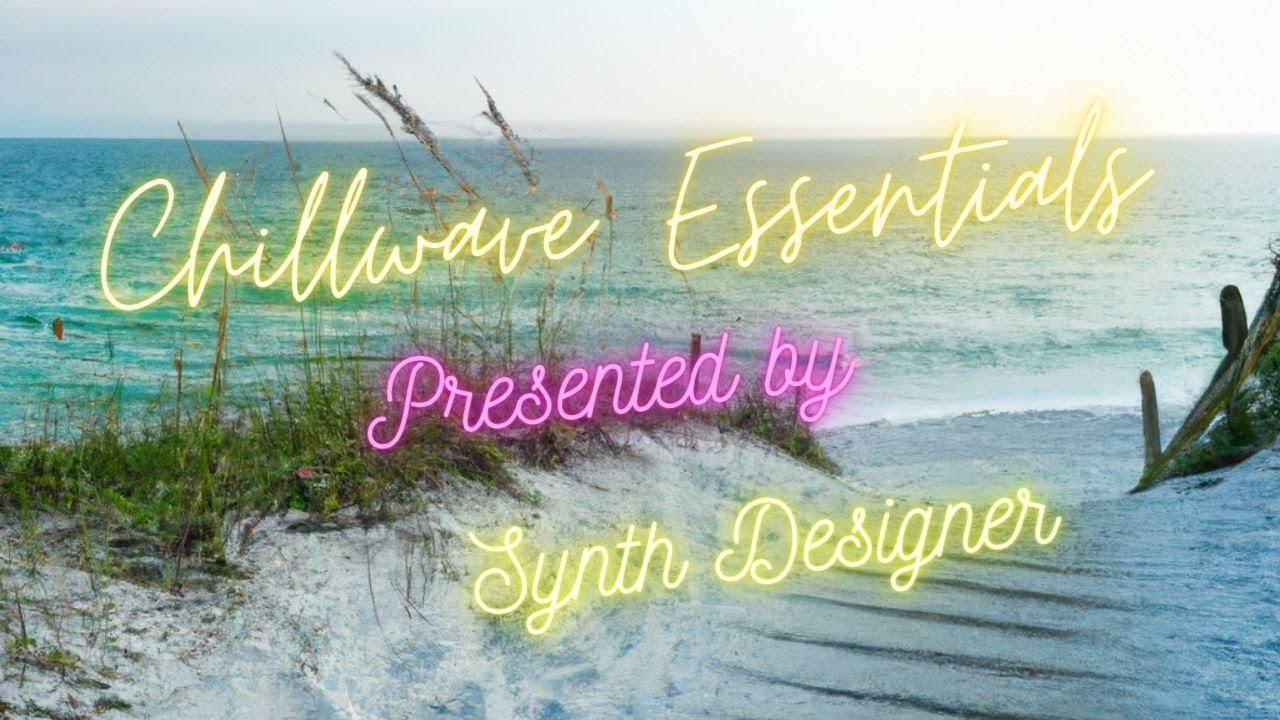 Chillwave Essentials - Bouncy Chord Sound Design