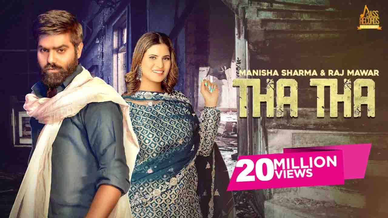 Tha Tha (Official Video) Manisha Sharma | Raj Mawar | Haryanvi songs 2022