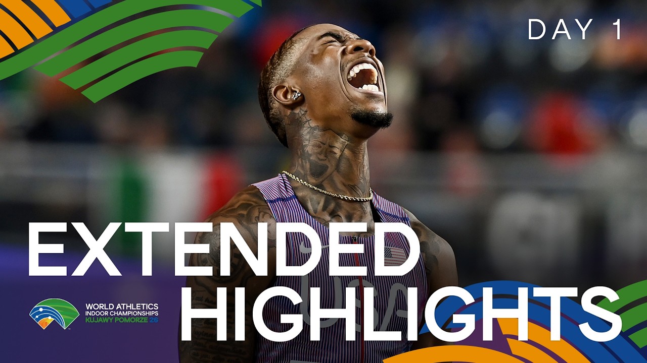 Day 1 Extended Highlights | World Indoor Championships Toruń 26