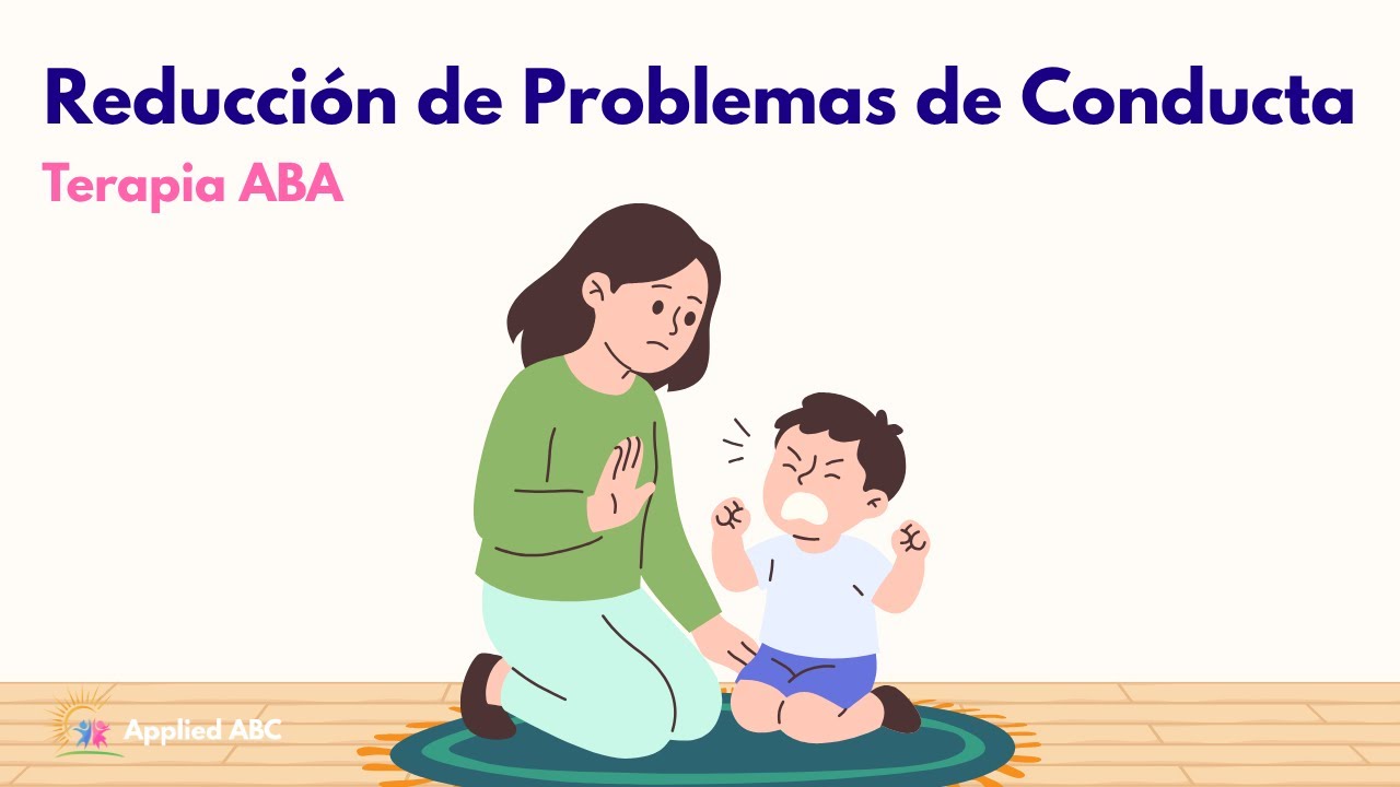 Reducción de Problemas de Conducta | Grupo de Entrenamiento para Padres en ABA
