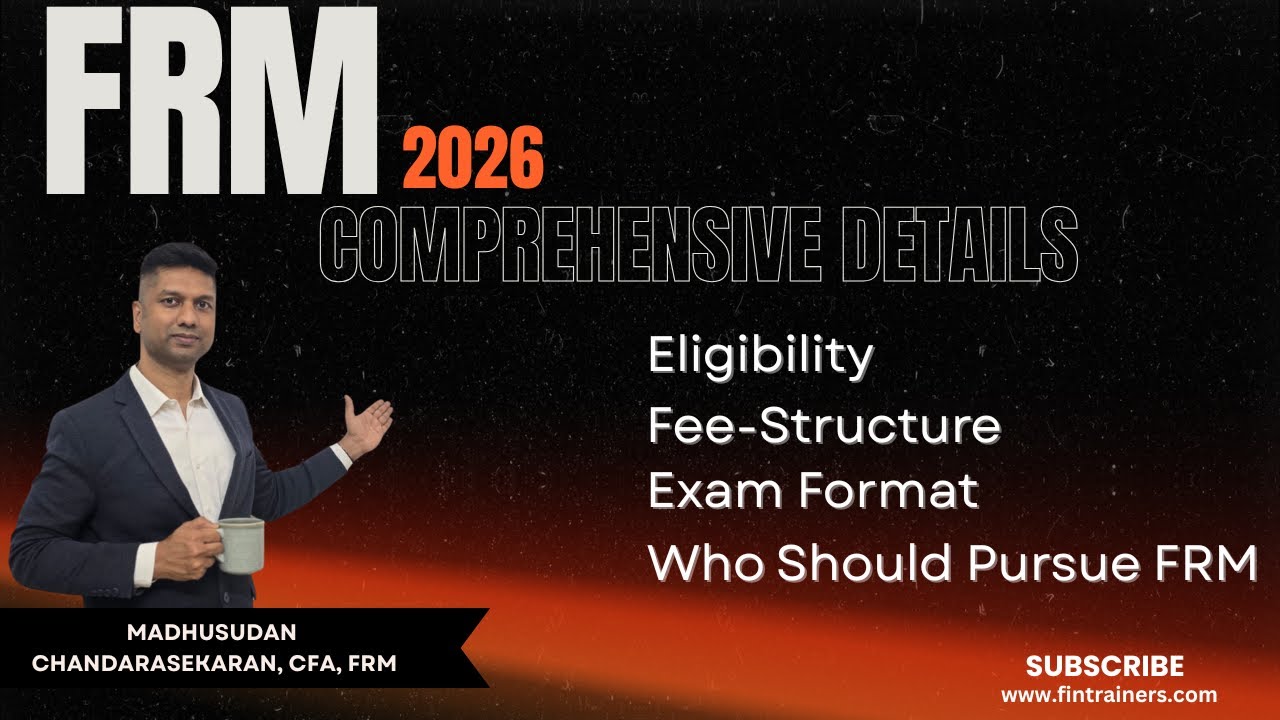 FRM 2026 | Comprehensive Details | Eligibility, Fees, Exam Format