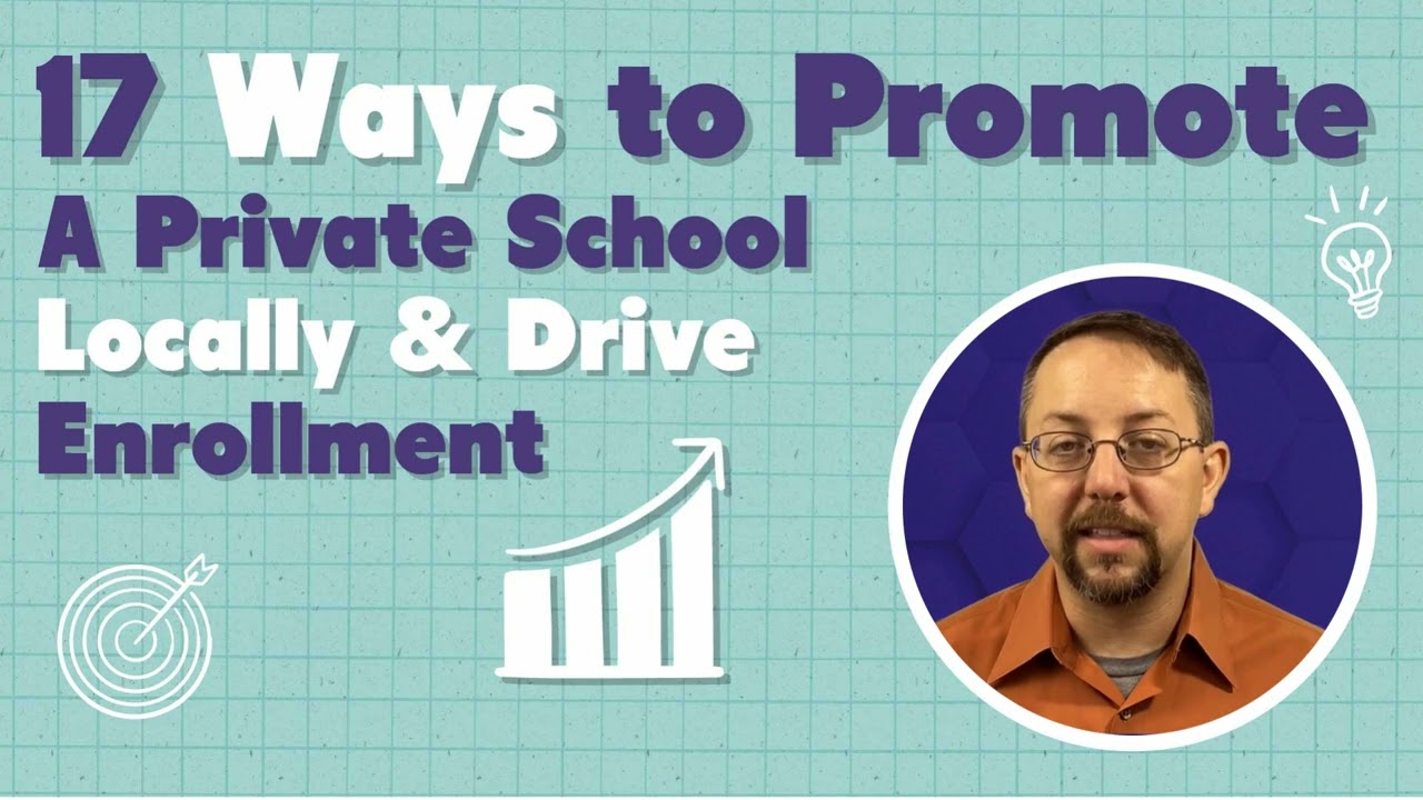17 Offline Marketing Ideas For Private School Enrollment
