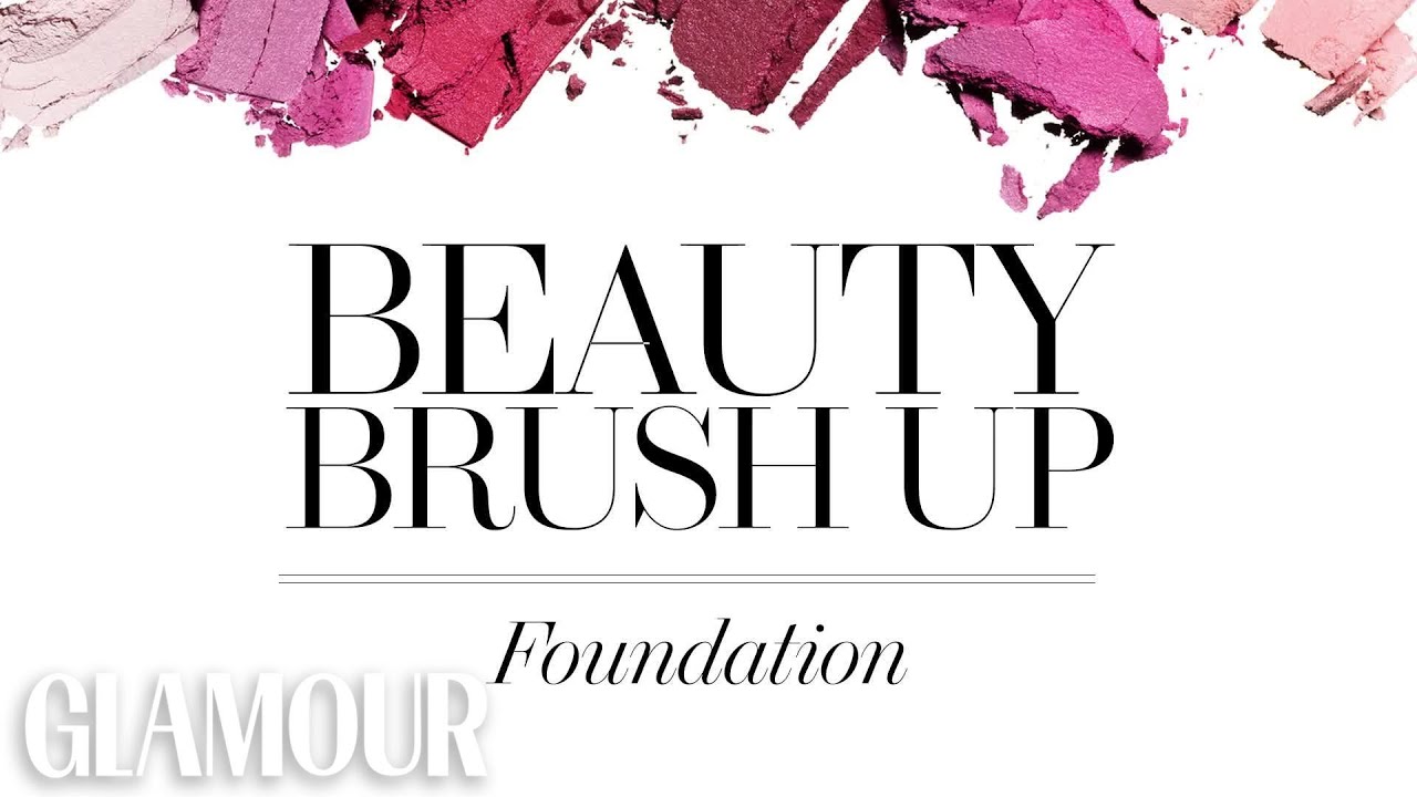 Beauty Brush Up: Flawless Foundation