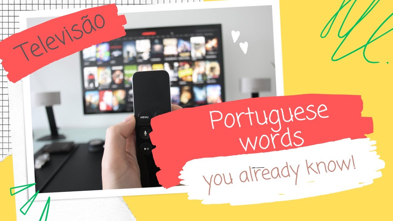 Portuguese words you know |  Words ending in -ão