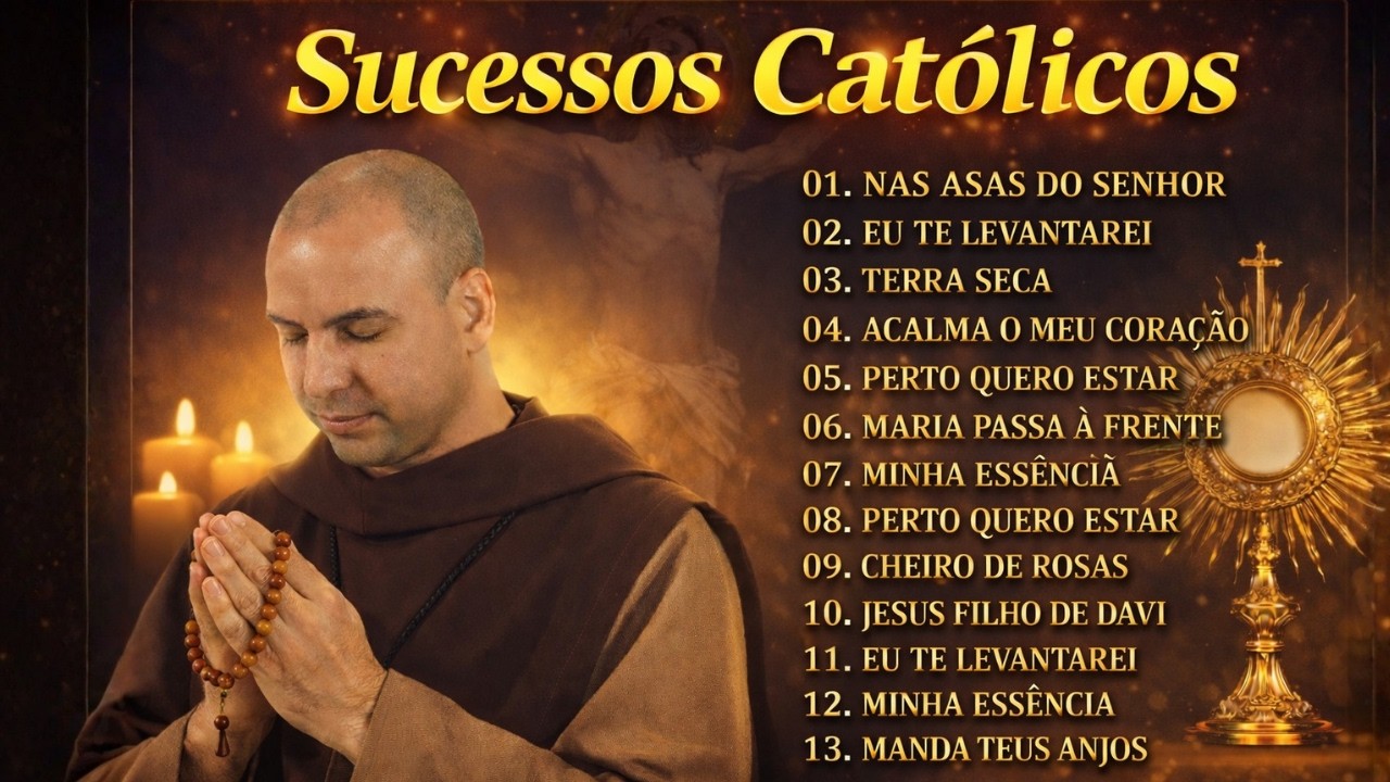 Músicas Católicas Mais Tocadas |2026 Lindas músicas religiosas | Grandes Sucessos da Música Católica