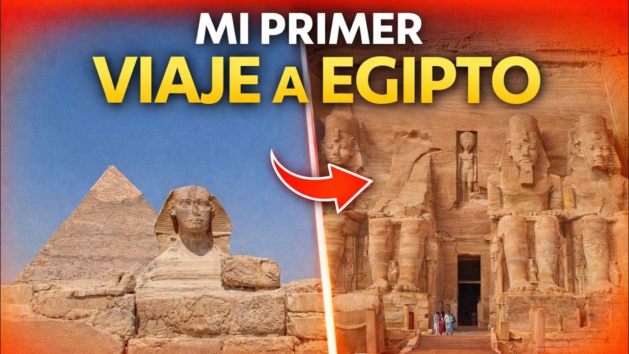 Mi primer viaje a Egipto 🇪🇬 | Sin imaginar que algún día lo compartiría