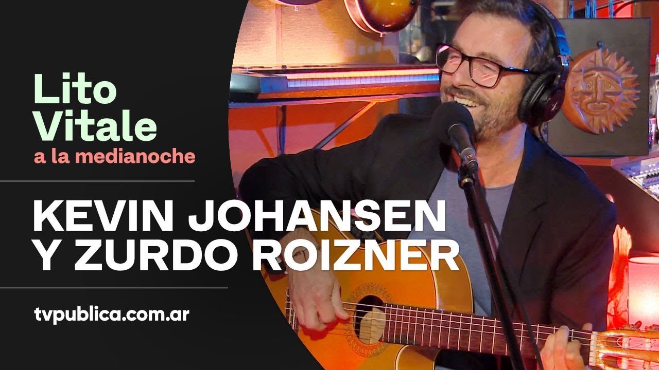 Kevin Johansen, Zurdo Roizner, Lito Vitale │Vecino