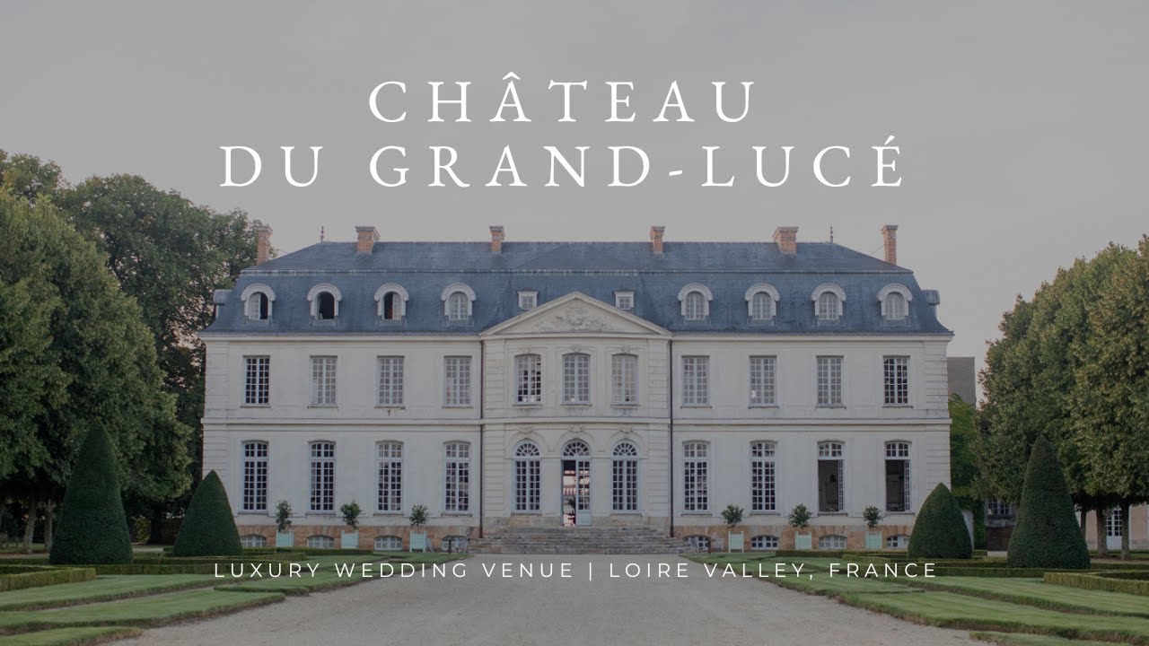 Château du Grand-Lucé: a Luxury Wedding Venue in the Loire Valley, France | Ariel Chiu Events