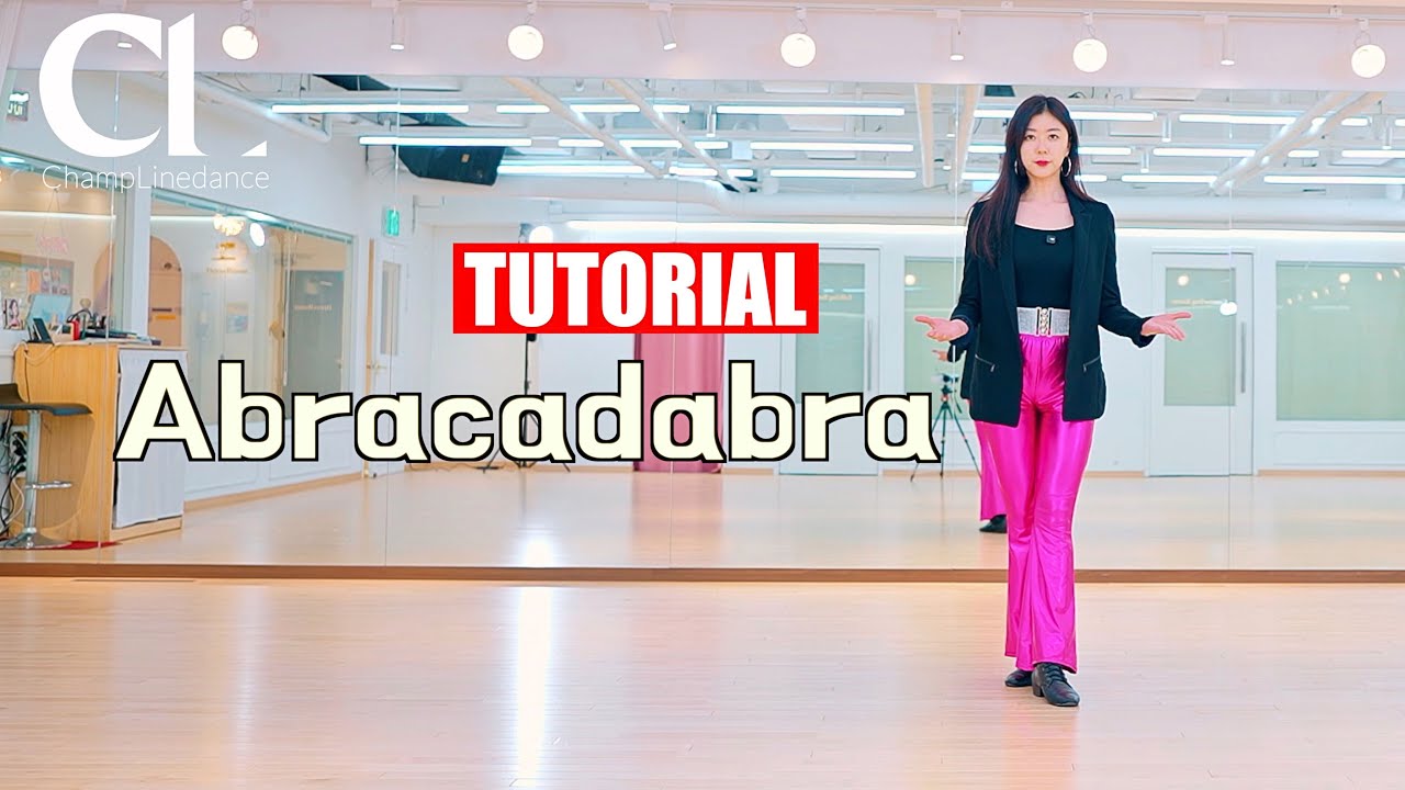 [토요강사동호회] Abracadabra Linedance | 아브라카다브라 라인댄스 | 스텝설명 | Beginner | 챔프라인댄스 | 선릉역7번출구 010 8833 4921