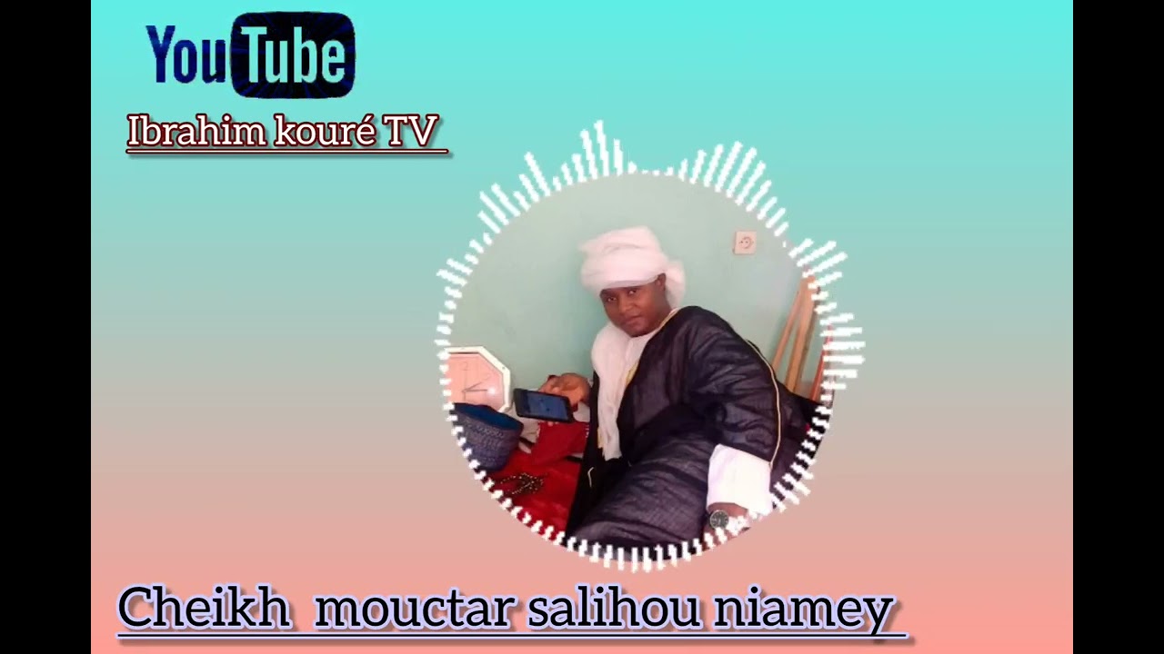 Cheikh mouctar salihou niamey hidjay alhakou zarma ciné wazou 