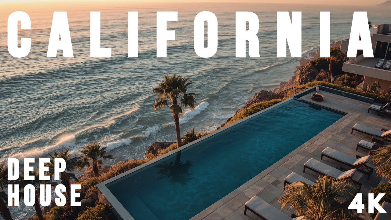 California Chill 2025 🌴 Chillout Deep House Set | AEVE DEEP #24 | 4K UHD
