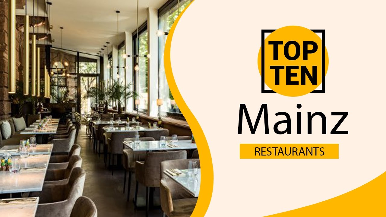 Top 10 Best Restaurants to Visit in Mainz | Germany - English