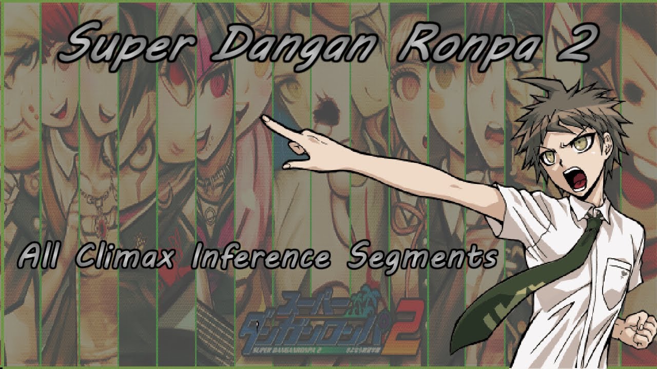 Danganronpa 2 - All Closing Arguments [JP DUB]
