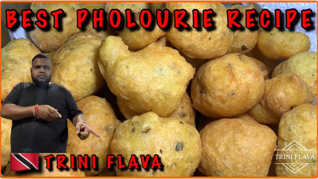 PHOLOURIE RECIPE | TRINI STYLE