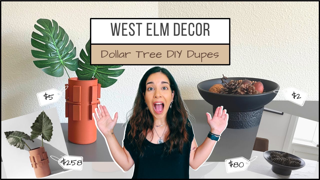 WEST ELM Inspired Home Decor | Dollar Tree DIY High End Dupes | Yasmin Khani