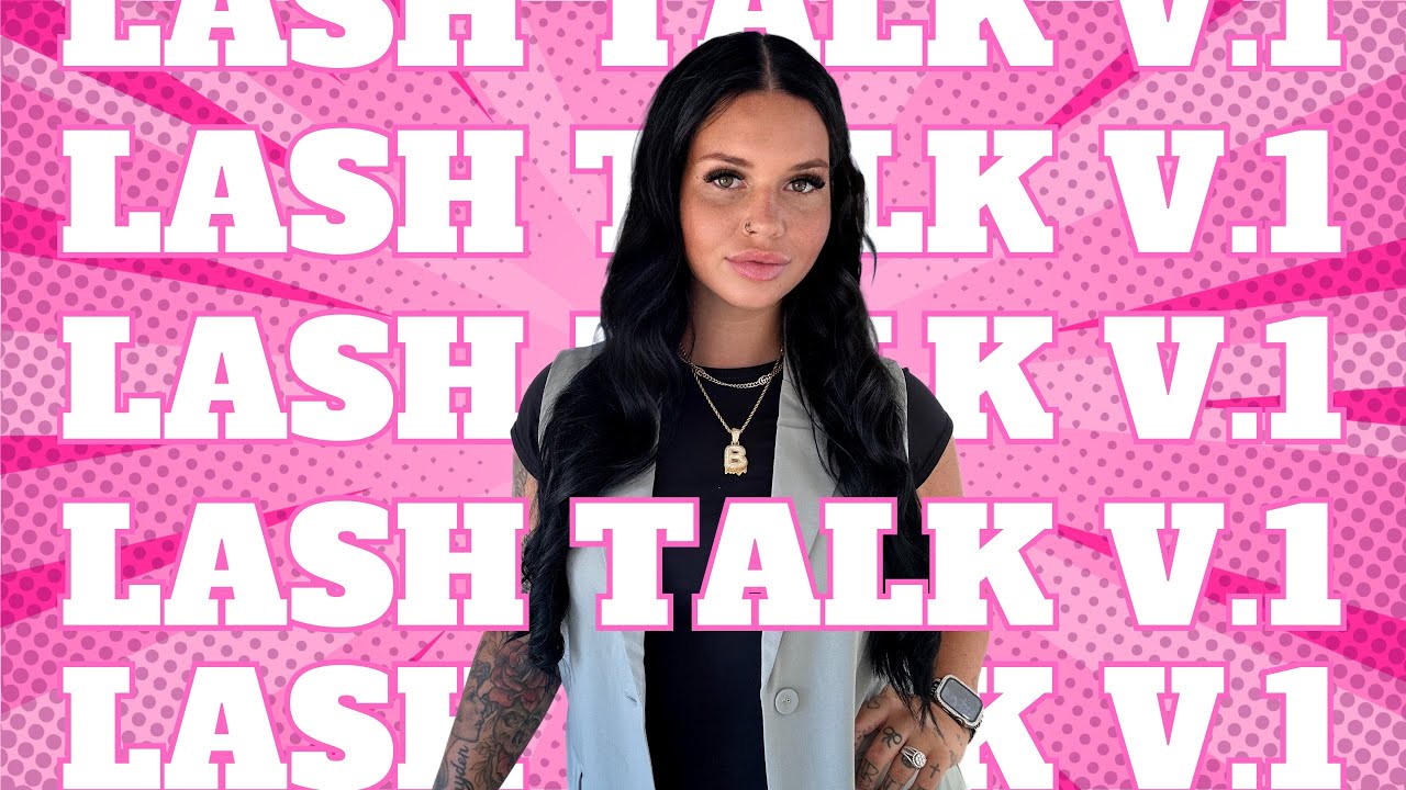 LASH TALK PRT&bull;1