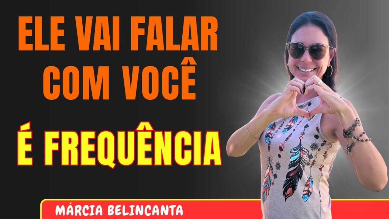 Ele Vai Entrar em Contato — É Frequência | Ativação