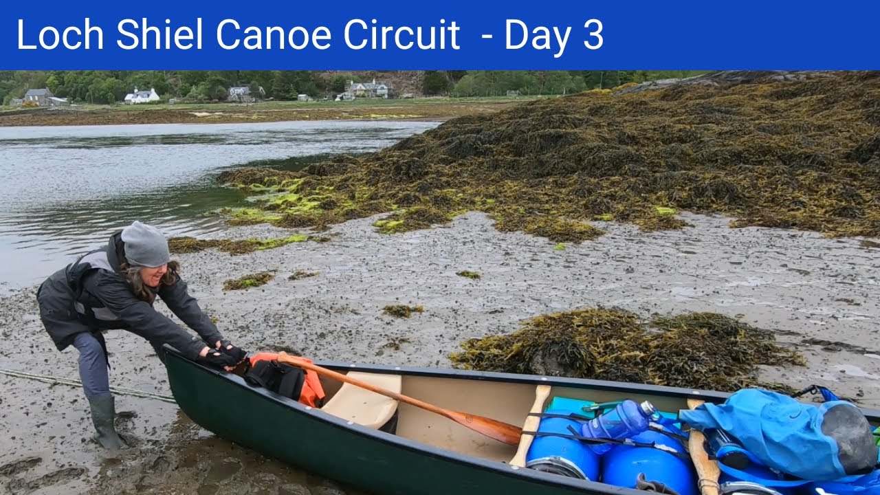 Loch Shiel Canoe Circuit   Day 3