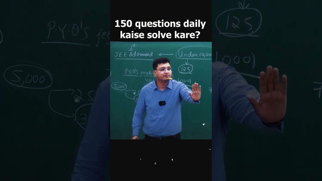 150 Questions daily kaise solve kare?🥶JEE ADVANCED 2025 @MotionNVSir #shorts #jeeadvanced #iitjee