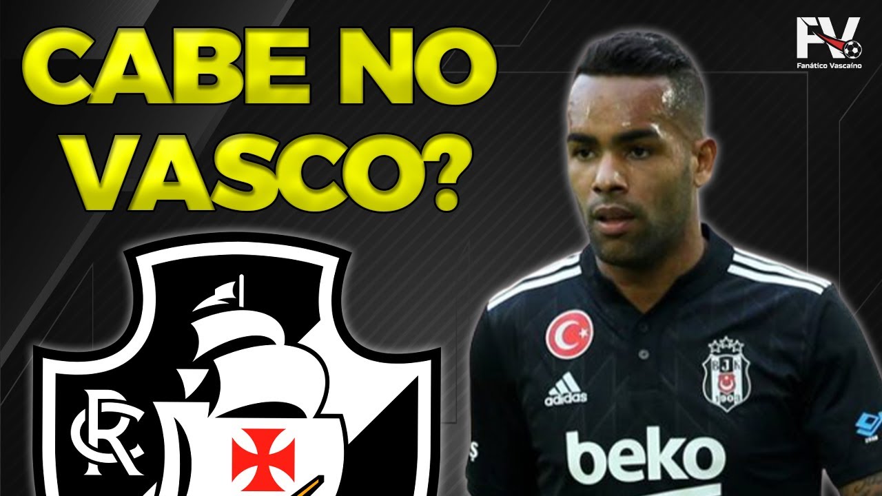ALEX TEIXEIRA VIRA SONHO POSSÍVEL NO VASCO