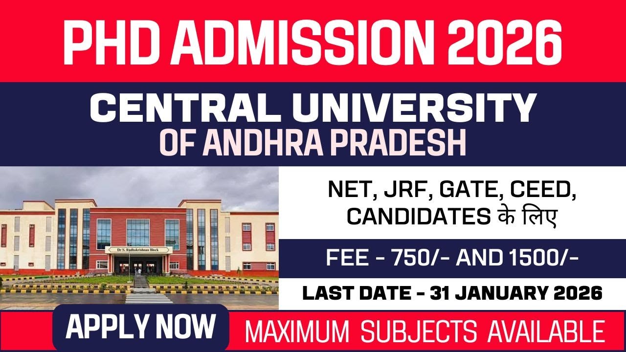 New PhD Admission 2026 | Central University of Andhra Pradesh | CUAP | Central University | Apply